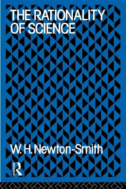 The Rationality of Science - Paperback
