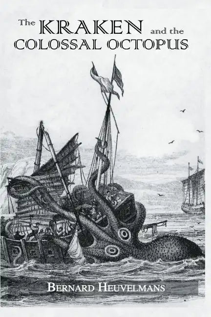 Kraken and The Colossal Octopus - Paperback