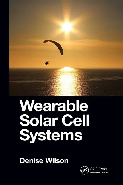 Wearable Solar Cell Systems - Paperback