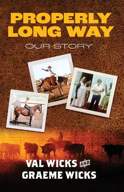Properly Long Way: Our Story - Paperback