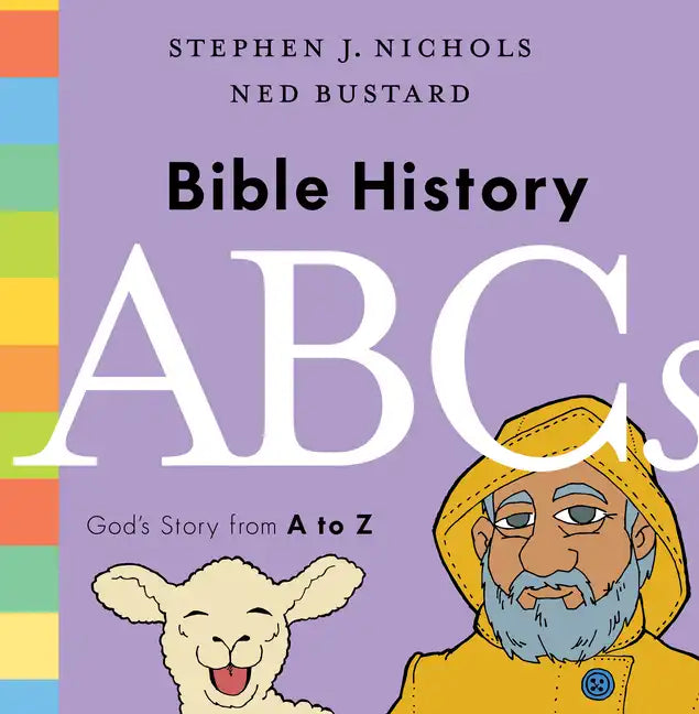 Bible History ABCs: God's Story from A to Z - Hardcover
