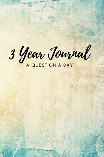 3 Year Journal: A Question a Day - Paperback