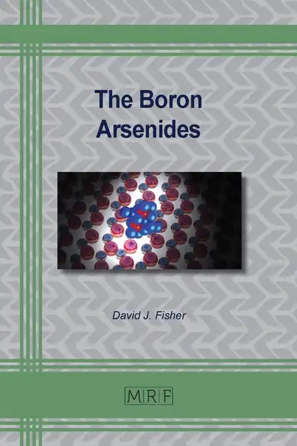 The Boron Arsenides - Paperback