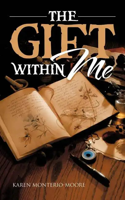 The Gift Within Me - Paperback