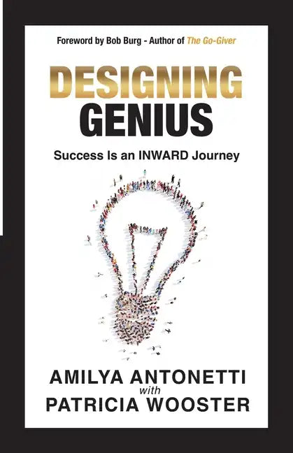 Designing Genius: Success Is an Inward Journey - Paperback