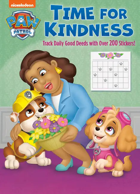 Time for Kindness (Paw Patrol): Activity Book with Calendar Pages and Reward Stickers - Paperback