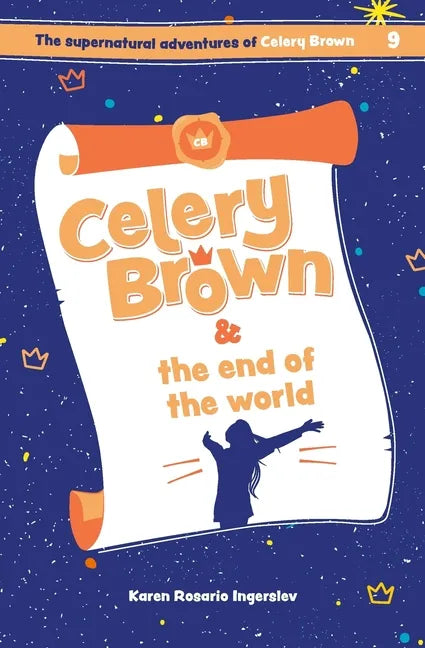 Celery Brown and the end of the world - Paperback