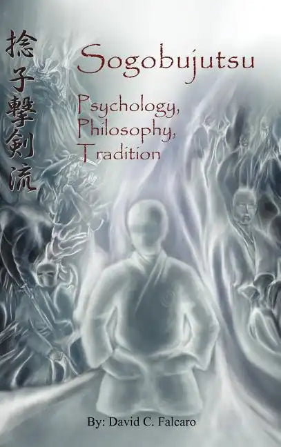 Sogobujutsu: Sogobujutsu - Hardcover