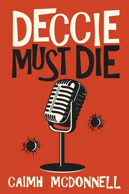 Deccie Must Die - Paperback