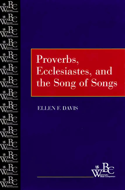 Proverbs, Ecclesiastes Song of Songs - Paperback