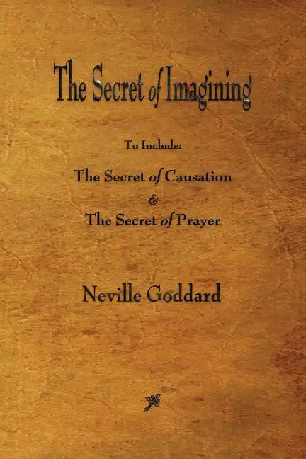 The Secret of Imagining - Paperback