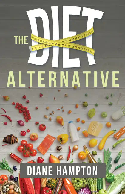 Diet Alternative (Enlarged/Expanded, Study Guide) - Paperback