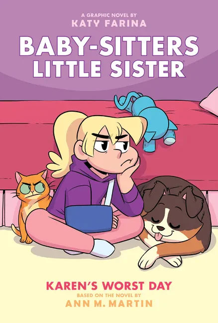 Karen's Worst Day: A Graphic Novel (Baby-Sitters Little Sister #3): Volume 3 - Hardcover