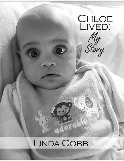 Chloe Lived: My Story - Paperback