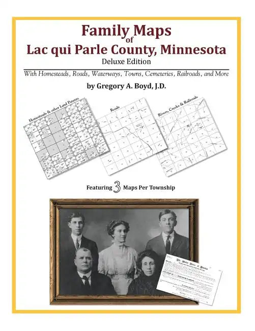 Family Maps of Lac qui Parle County, Minnesota - Paperback