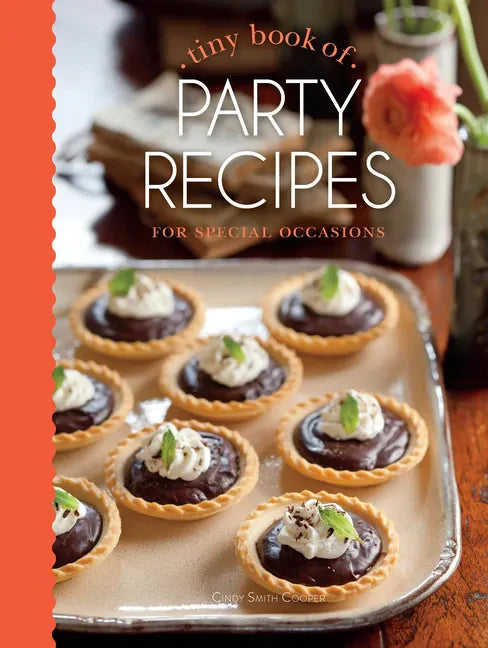 Tiny Book of Party Recipes: For Special Occasions - Hardcover