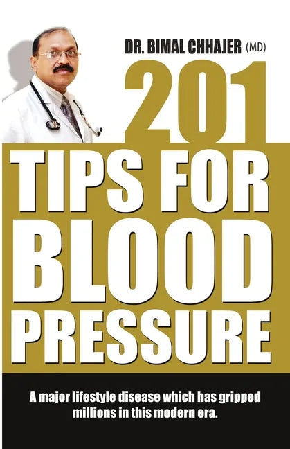 201 Tips For Blood Pressure - Paperback