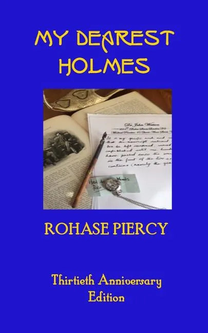 My Dearest Holmes - Thirtieth Anniversary Edition - Paperback