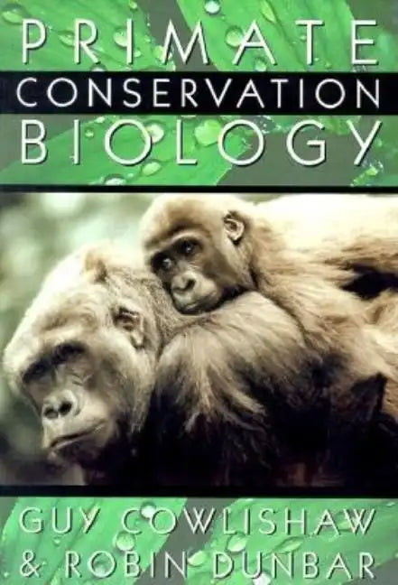 Primate Conservation Biology - Paperback
