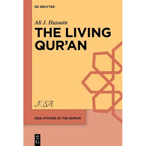 The Living Qur'ān - Hardcover