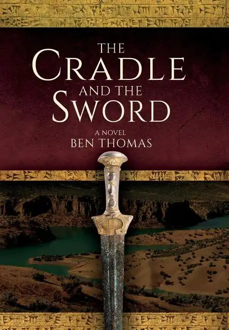 The Cradle and the Sword - Hardcover