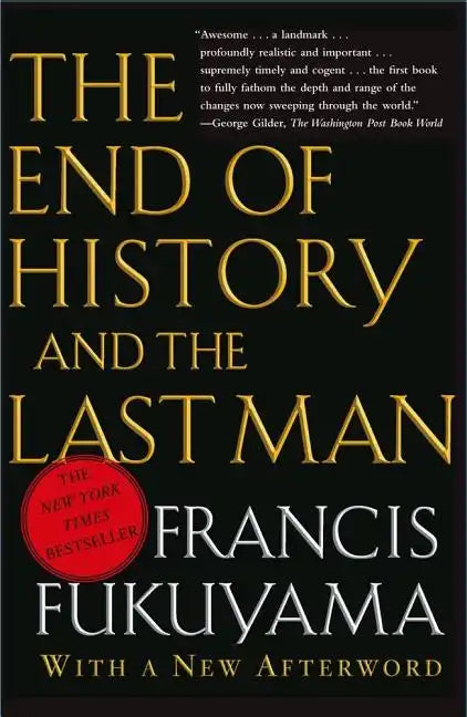 The End of History and the Last Man - Paperback