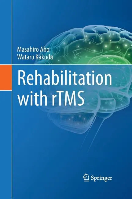Rehabilitation with rTMS - Paperback
