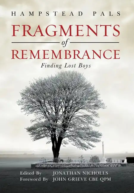 Fragments of Remembrance: Finding Lost Boys - Hardcover