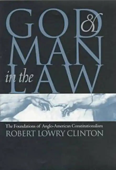God & Man in the Law - Hardcover