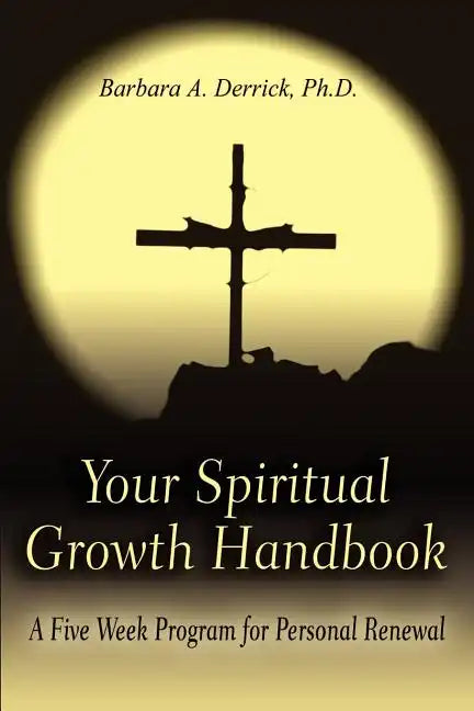 Your Spiritual Growth Handbook - Paperback