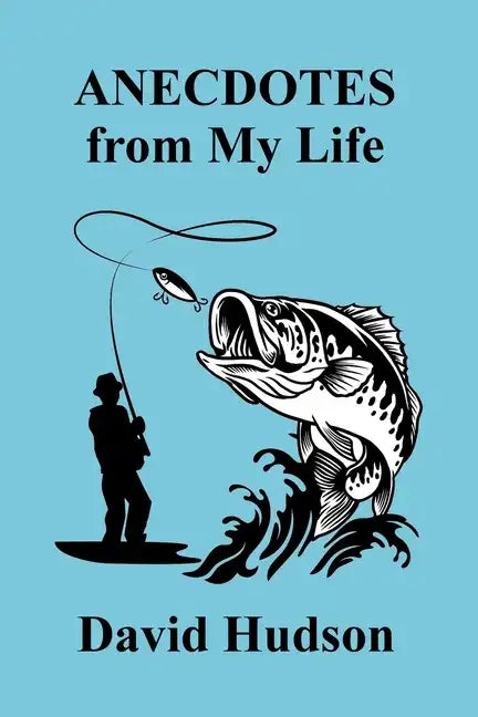 ANECDOTES From My Life - Paperback