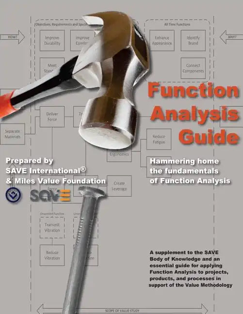Function Analysis Guide: A Supplement to the SAVE Body of Knowledge - Paperback
