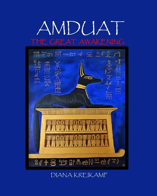 Amduat: The Great Awakening - Paperback
