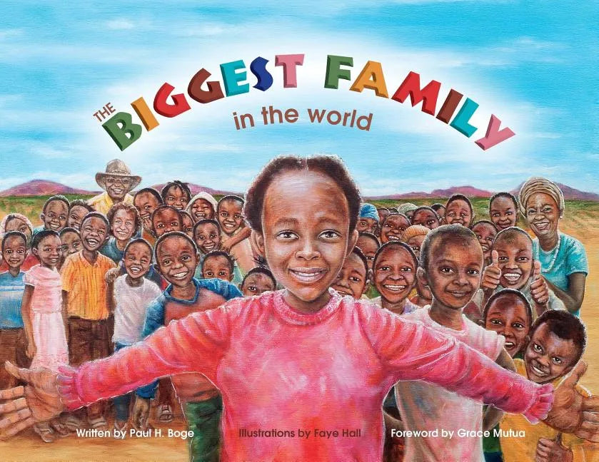 The Biggest Family in the World: The Charles Mulli Miracle - Paperback