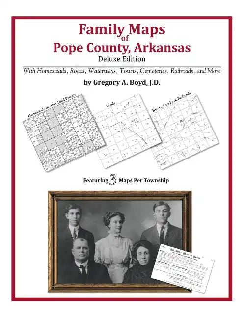 Family Maps of Pope County, Arkansas - Paperback