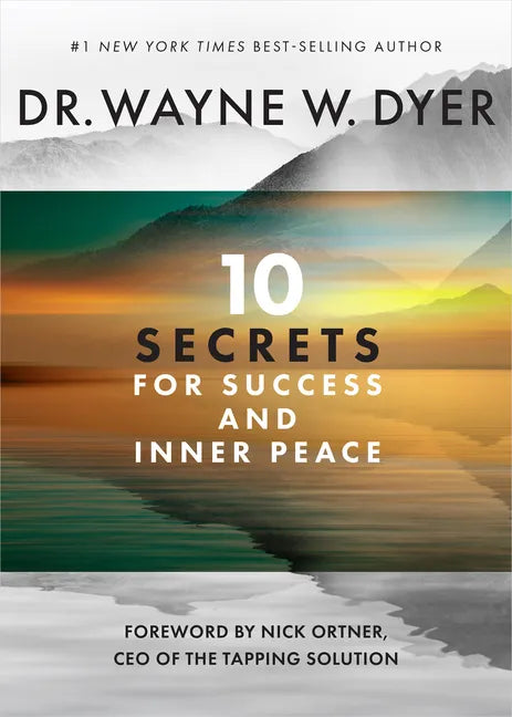 10 Secrets for Success and Inner Peace - Paperback