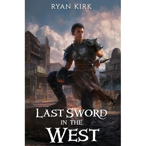 Last Sword in the West - Hardcover