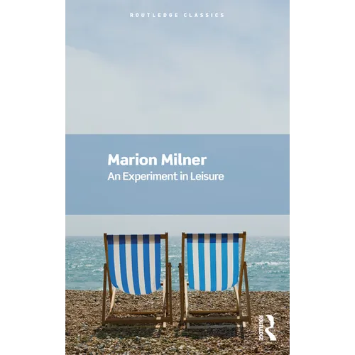 An Experiment in Leisure - Paperback