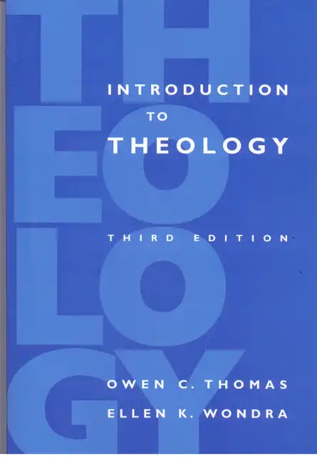 Introduction to Theology: Third Edition - Paperback