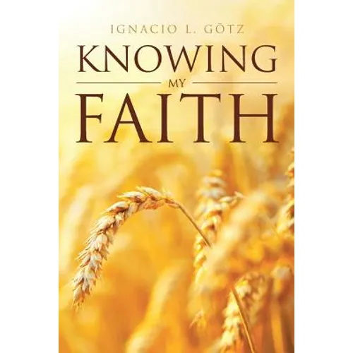 Knowing My Faith - Paperback