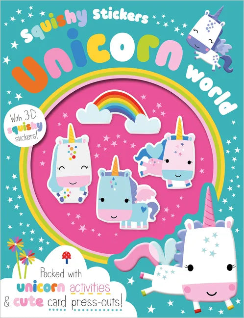 Squishy Stickers: Unicorn World - Paperback