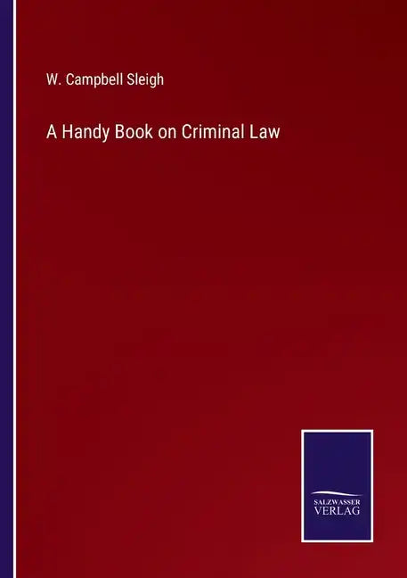 A Handy Book on Criminal Law - Paperback