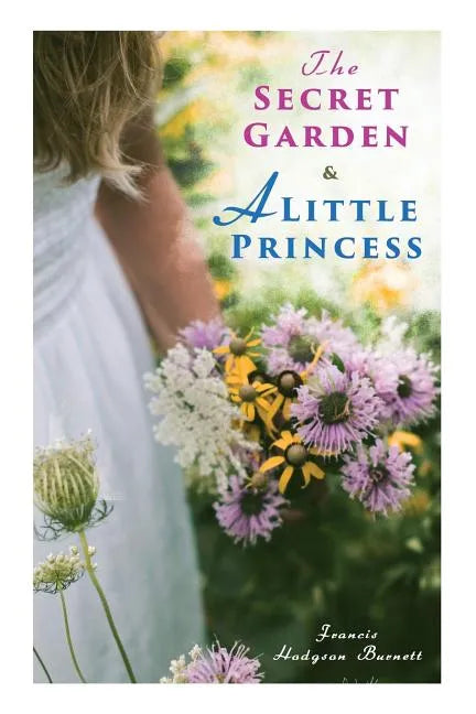 The Secret Garden & A Little Princess - Paperback