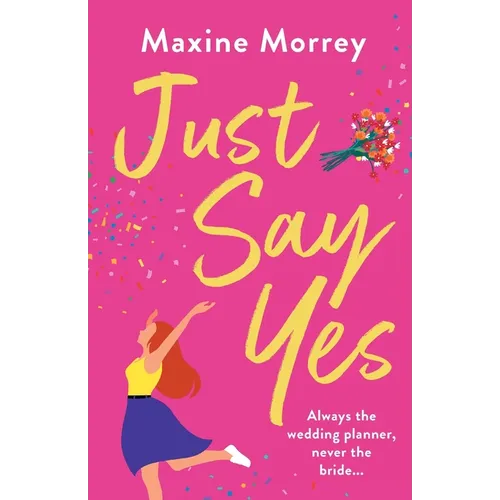 Just Say Yes - Paperback