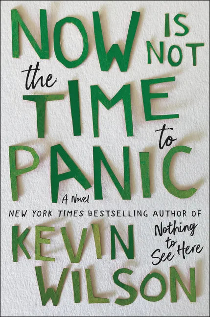 Now Is Not the Time to Panic - Hardcover