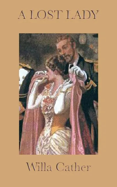 A Lost Lady - Hardcover
