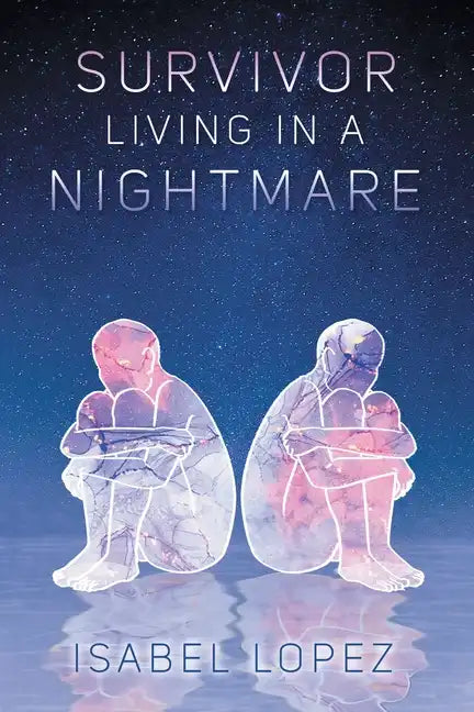Survivor Living In A Nightmare - Paperback