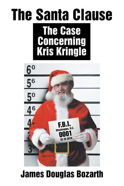 The Santa Clause: The Case Concerning Kris Kringle - Paperback