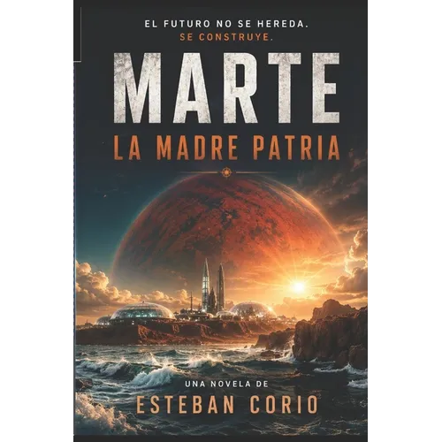 Marte: La madre patria - Paperback
