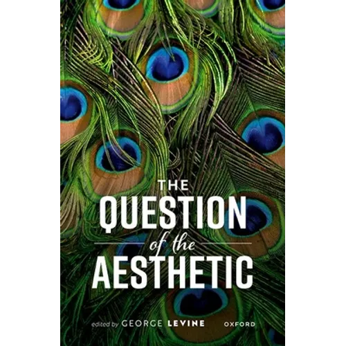 Question of the Aesthetic - Hardcover